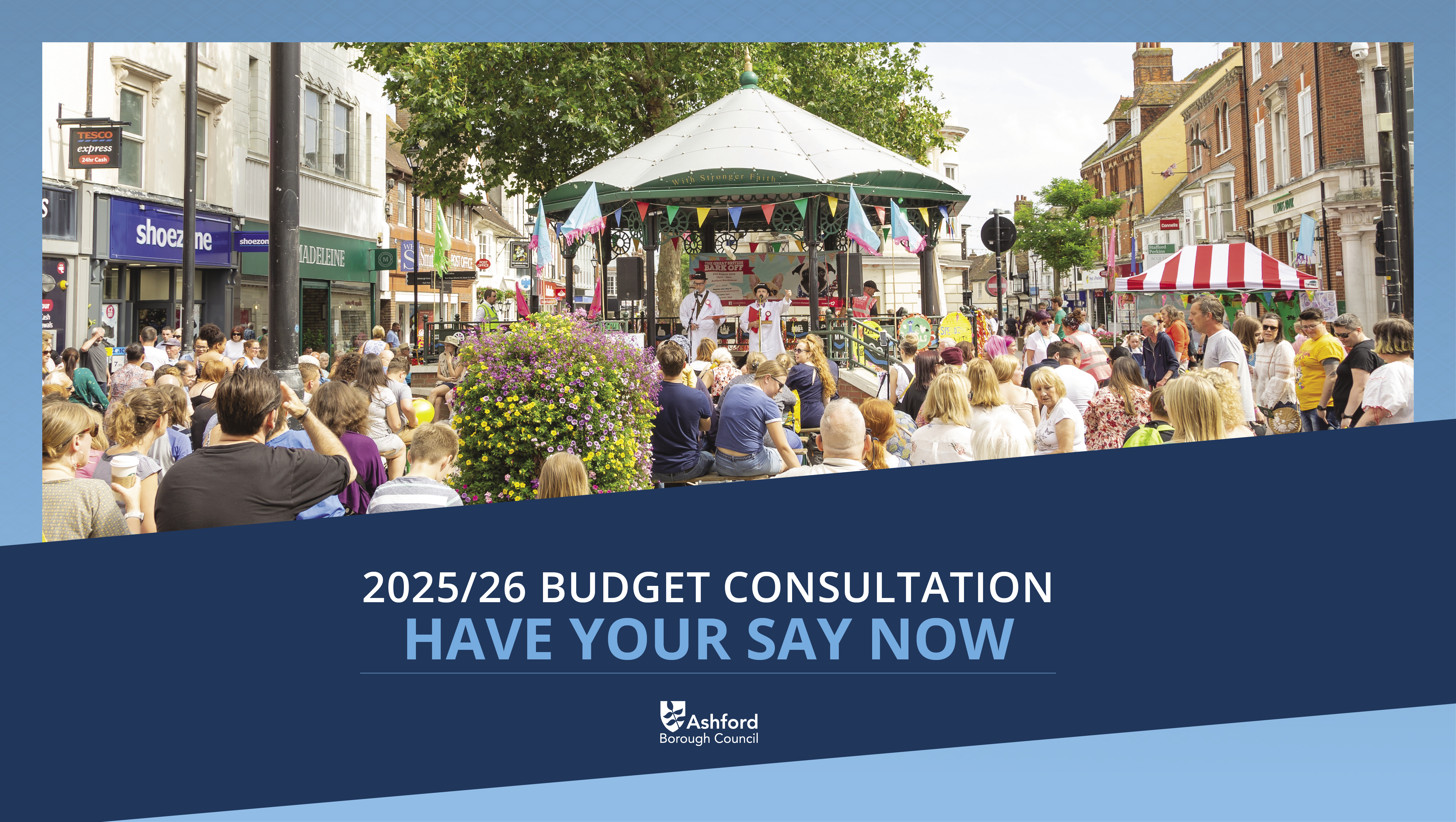 2025-26 budget consultation graphic from Ashford For You, with the text 'have your say now' tile