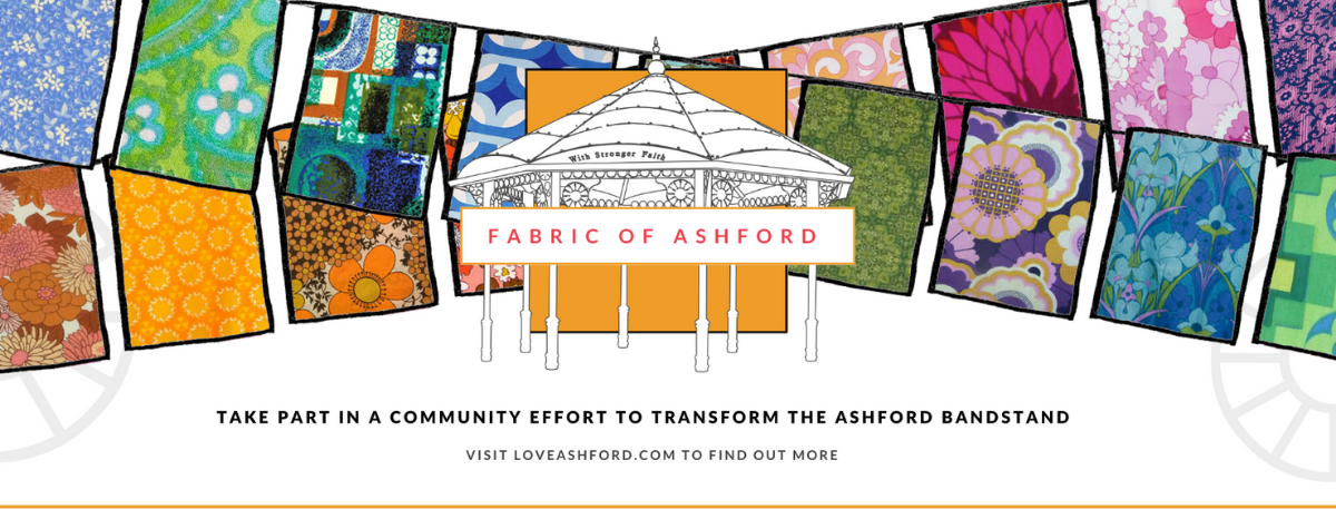 Fabric of Ashford banner with a photo of the bandstand from Ashford Town centre