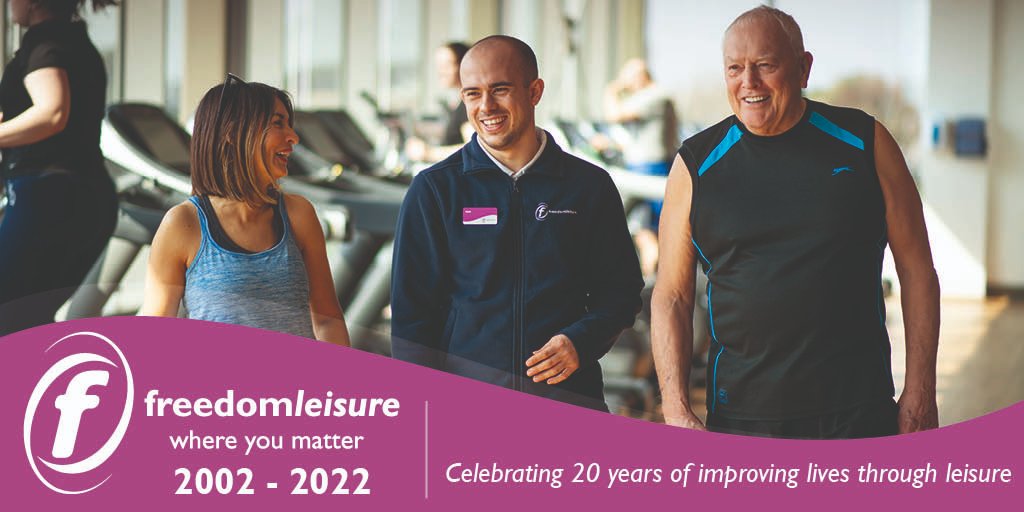 Banner from Freedom Leisure that reads - Where you matter, celebrating 20 years of improving lives through leisure 2002 to 2022 