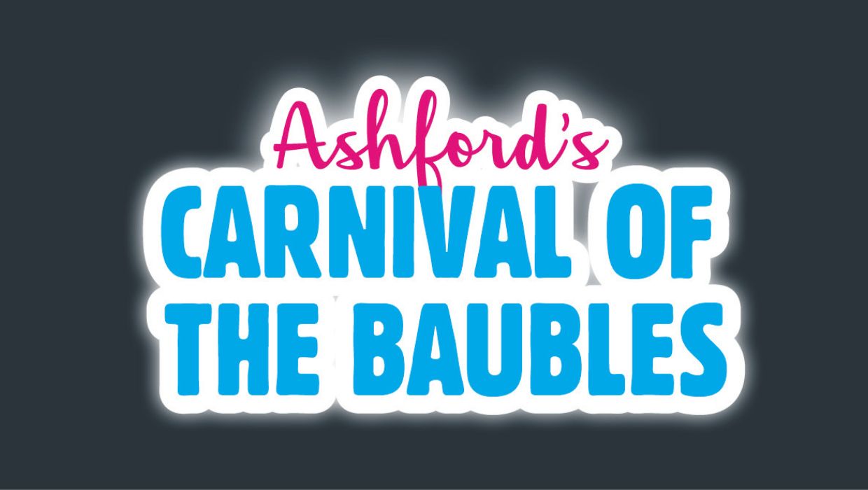 Ashford's Carnival of the Baubles